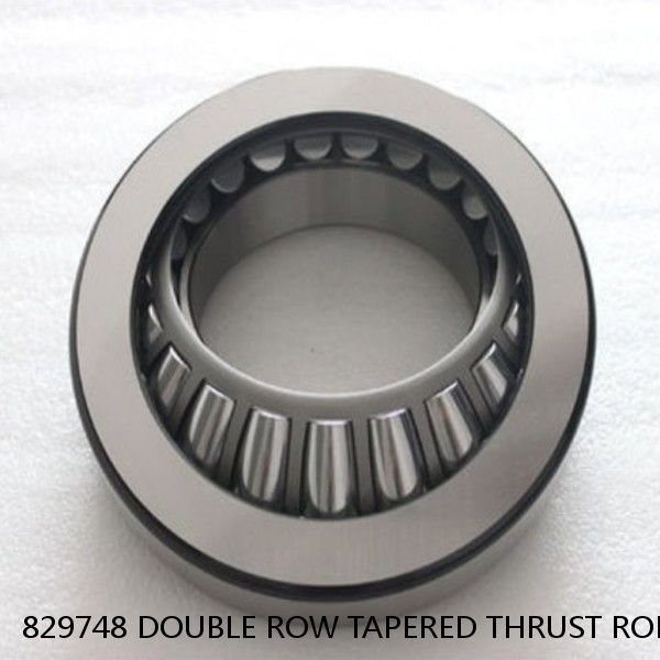 829748 DOUBLE ROW TAPERED THRUST ROLLER BEARINGS